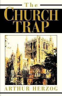 The Church Trap - Arthur Herzog - cover