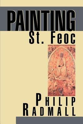 Painting St. Feoc - Philip Radmall - cover