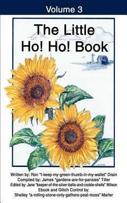 The Little Ho! Ho! Book: Volume 3 - Ron D Drain - cover