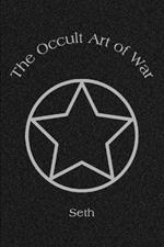 The Occult Art of War