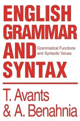English Grammar and Syntax: Grammatical Functions and Syntactic Values - cover