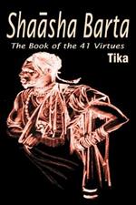 Shaasha Barta: The Book of the 41 Virtues
