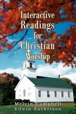 Interactive Readings for Christian Worship - Edwin Zackrison - cover