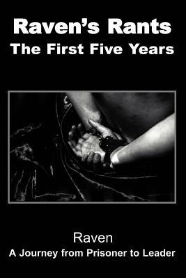 Raven's Rants: The First Five Years - Raven - cover