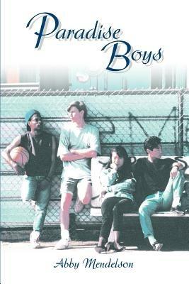Paradise Boys - Abby Mendelson - cover