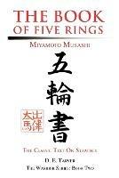 The Book of Five Rings: Miyamoto Musashi - D E Tarver - cover