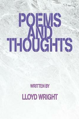 Poems and Thoughts - Lloyd Wright - cover