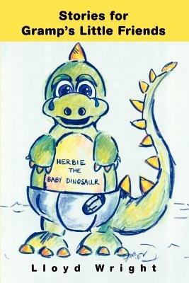 Stories for Gramp's Little Friends - Lloyd Wright - cover