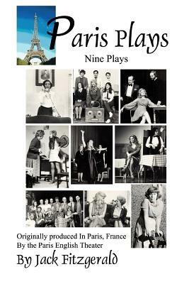 Paris Plays: Nine Plays - Jack Fitzgerald - cover