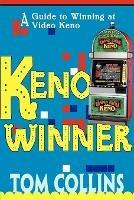 Keno Winner: A Guide to Winning at Video Keno