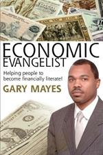 Economic Evangelist: Helping people to become financially literate!