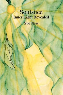 Soulstice: Inner Light Revealed - Sue New - cover