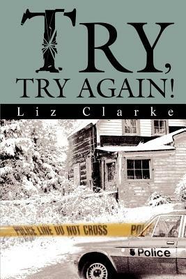 Try, Try Again! - Liz Clarke - cover