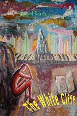 The White Cliff - Edward Schwartz - cover