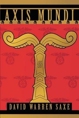 Axis Mundi - David Warren Saxe - cover