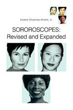 Sororoscopes: Revised and Expanded