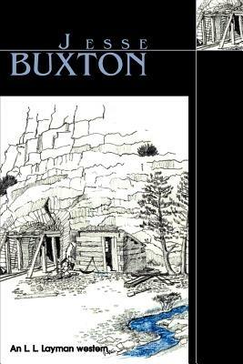 Jesse Buxton - L L Layman - cover