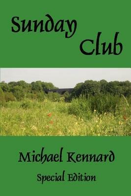Sunday Club - Michael Kennard - cover