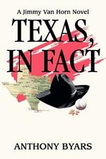 Texas, In Fact: A Jimmy Van Horn Novel