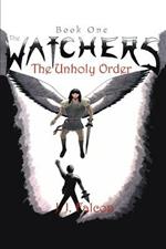The Watchers: The Unholy Order