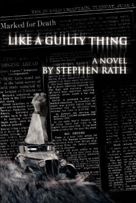 Like a Guilty Thing - Stephen Rath - cover