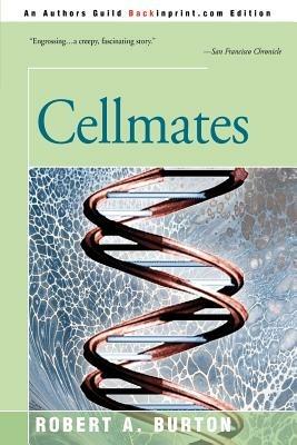 Cellmates - Robert a Burton - cover