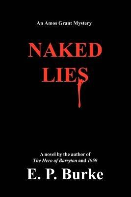 Naked Lies - E P Burke - cover