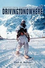 Driving to Nowhere: Adapted from Shakespeare's Hamlet