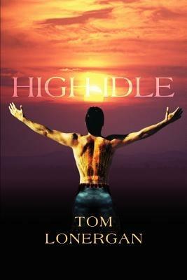 High Idle - Tom Lonergan - cover