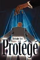 Protege - Christopher Scott - cover