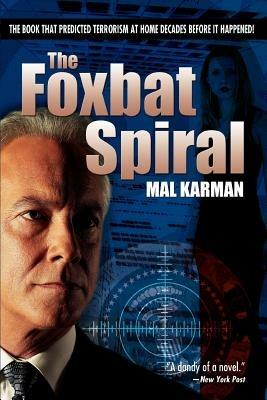 The Foxbat Spiral - Mal Karman - cover
