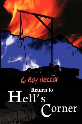 Return to Hell's Corner - E Roy Hector - cover
