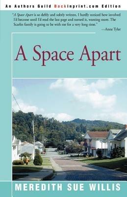A Space Apart - Meredith Sue Willis - cover