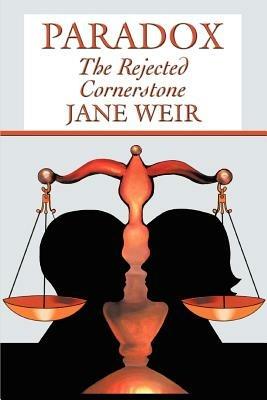 Paradox: The Rejected Cornerstone - Jane Weir - cover