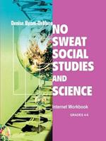 No Sweat Social Studies and Science: Internet Workbook