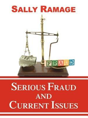 Serious Fraud and Current Issues - Sally Ramage - cover