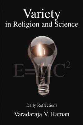 Variety in Religion and Science: Daily Reflections - Varadaraja V Raman - cover