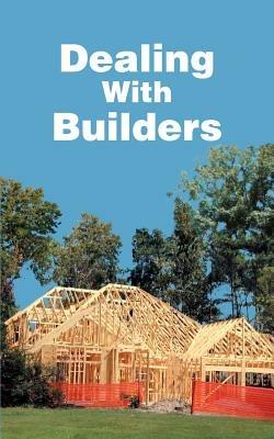 Dealing With Builders - Christopher A Dorris - cover