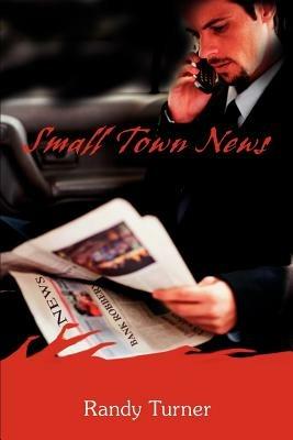 Small Town News - Randy Turner - cover