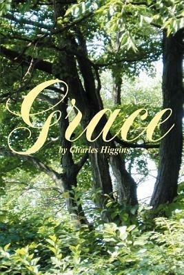 Grace - Charles Higgins - cover
