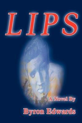 Lips - Byron Edwards - cover