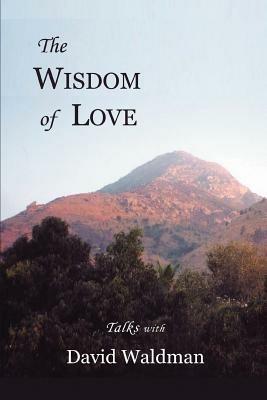 The Wisdom of Love - David Waldman - cover