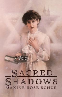 Sacred Shadows - Maxine Rose Schur - cover