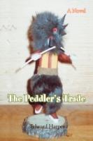 The Peddler's Trade - Edward Harper - cover