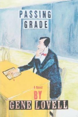 Passing Grade - Gene Lovell - cover