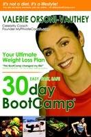 30-Day Bootcamp: Your Ultimate Weight Loss Plan