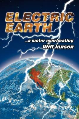 Electric Earth: ...a Motor Overheating - Will Jansen - cover
