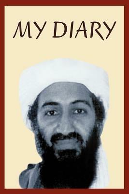 Osama Bin Laden's Personal Diary: 2003-2004 - David Craig - cover