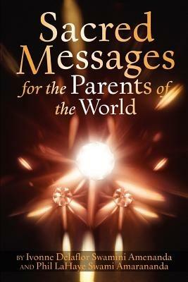 Sacred Messages: for the Parents of the World - Ivonne Delaflor - cover