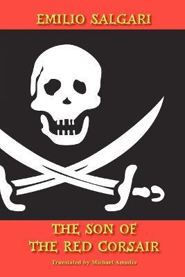 The Son of The Red Corsair - Emilio Salgari - cover